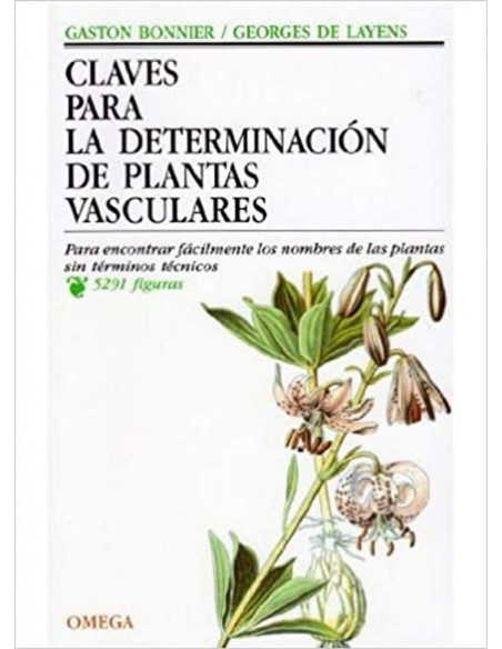 Claves para la determinacion de plantas vasculares