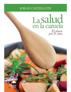 La salud en la cazuela