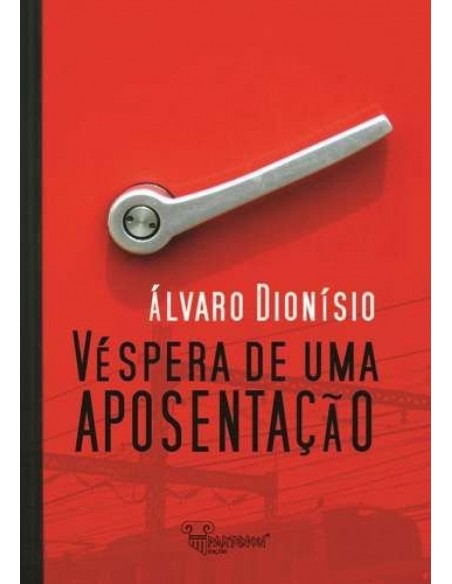 Vespera de uma Aposentacao