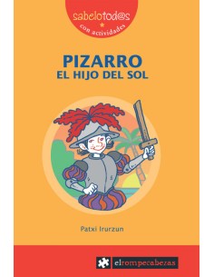 Pizarro el hijo del sol