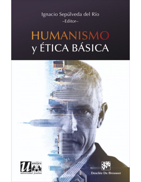 HUMANISMO Y ETICA BASICA