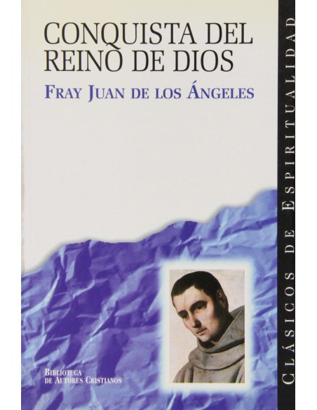 La conquista del Reino de Dios