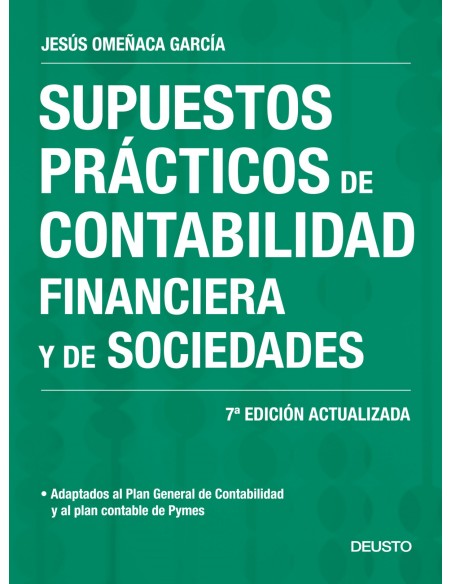 SUPUESTOS PRACTICOS DE CONTABILIDAD FINANCIERA Y D