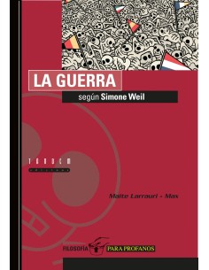 LA GUERRA SEGUN SIMONE WEIL