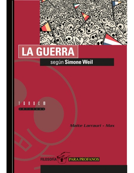 LA GUERRA SEGUN SIMONE WEIL