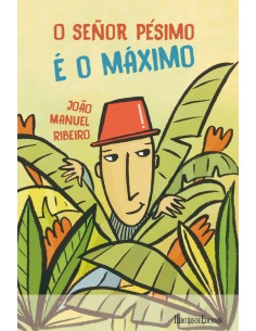 Senor Pesimo e o maximo