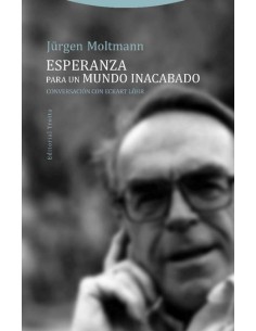 ESPERANZA PARA UN MUNDO INACABADO