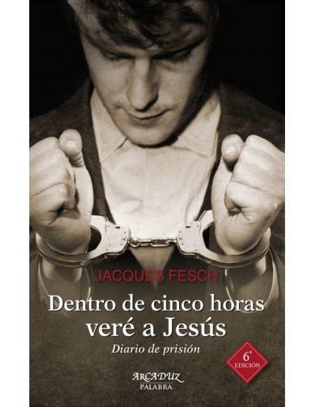 DENTRO DE CINCO HORAS VERE A JESUS