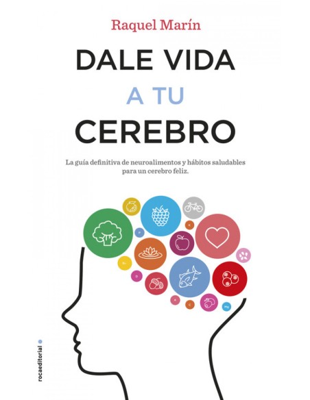 DALE VIDA A TU CEREBRO