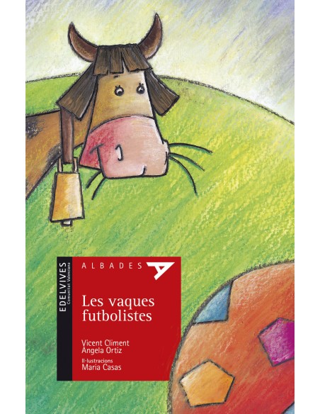 Les vaques futbolistes Les vaques futbolistes