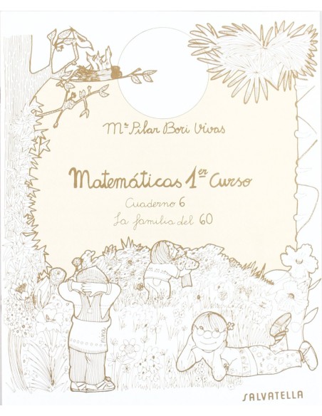 MATEMATICAS 1 CUAD 6 PRIMARIA