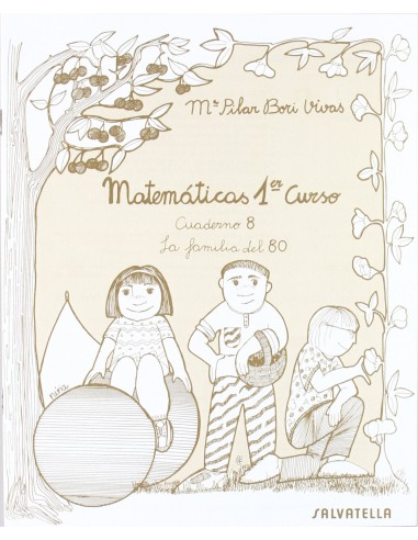 MATEMATICAS 1 CUAD 8 PRIMARIA