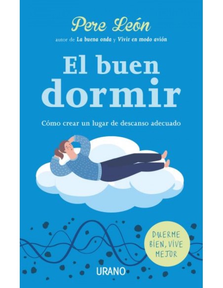 EL BUEN DORMIR