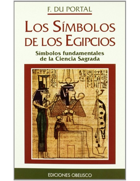SIMBOLOS DE LOS EGIPCIOS LOS