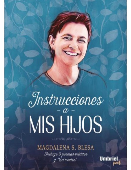 INSTRUCCIONES A MIS HIJOS