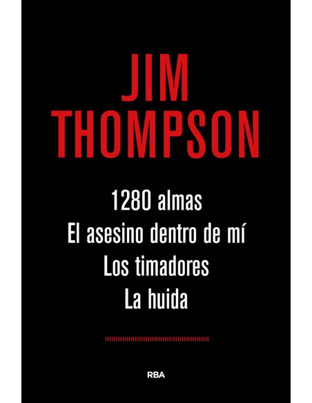 1280 ALMAS EL ASESINO DENTRO DE MI LOS TIMADORES LA HUIDA