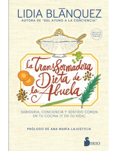 LA TRANSFORMADORA DIETA DE LA ABUELA