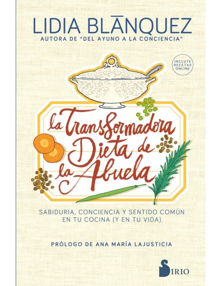LA TRANSFORMADORA DIETA DE LA ABUELA
