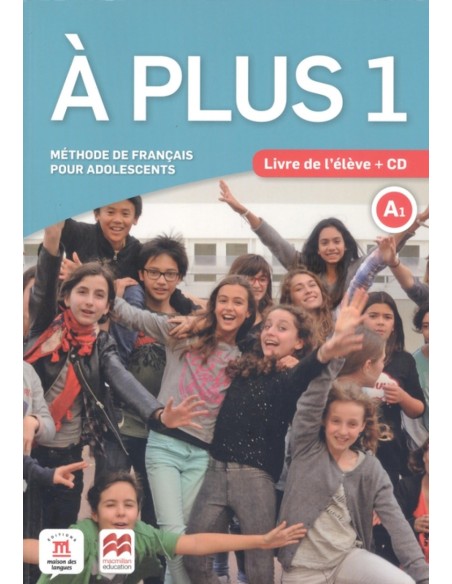A plus 1 Ed Macmillan Livre de l eleve CD audio