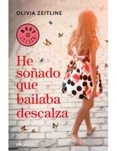HE SONADO QUE BAILABA DESCALZA