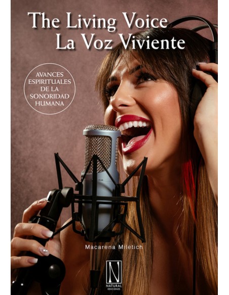 LA VOZ VIVIENTE THE LIVING VOICE