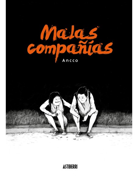 MALAS COMPANIAS