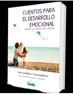 CUENTOS PARA EL DESARROLLO EMOCIONAL DESDE LA TEORIA DEL APEGO
