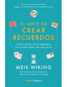 EL ARTE DE CREAR RECUERDOS