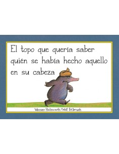 El topo que queria saber quien se habia hecho aquello en su cabeza libro de carton Pequenas manitas