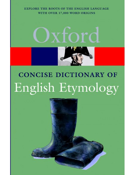 The Concise Oxford Dictionary of English Etymology