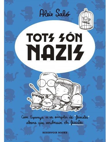 Tots son nazis