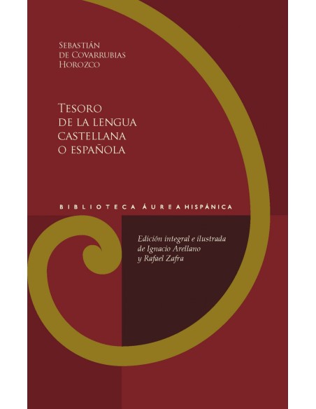 Tesoro de la lengua castellana o espanola