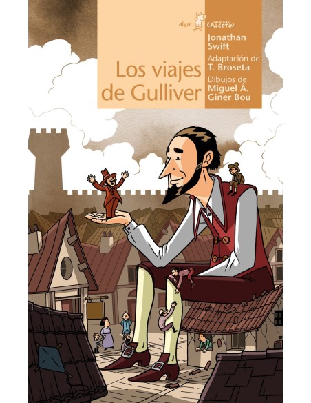 Los viajes de Gulliver Los viajes de Gulliver