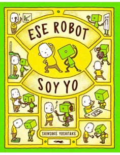 Ese robot soy yo