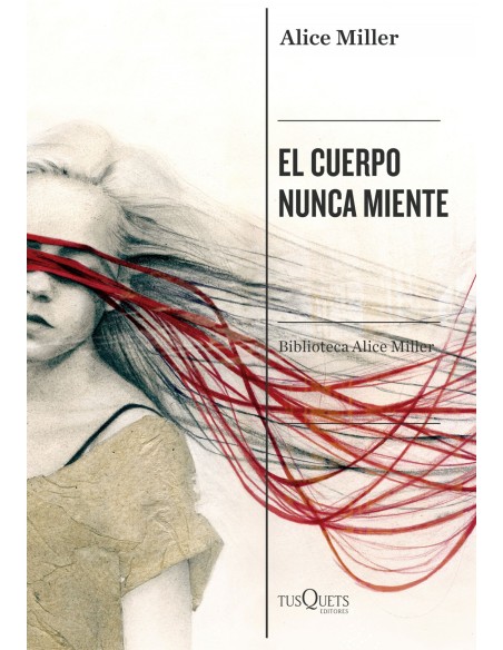 El cuerpo nunca miente