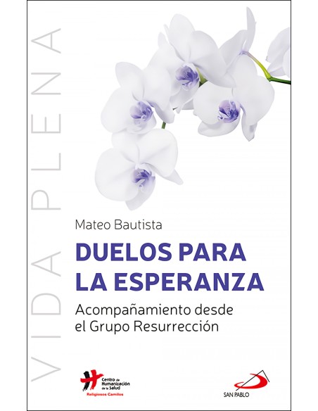 Duelos para la esperanza