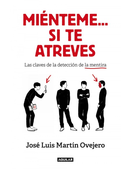 Mienteme si te atreves