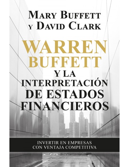 Warren Buffett y la interpretacion de estados financieros
