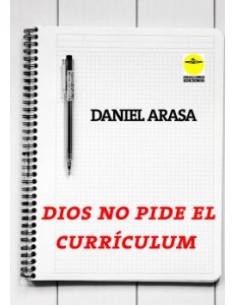 DIOS NO PIDE EL CURRICULUM