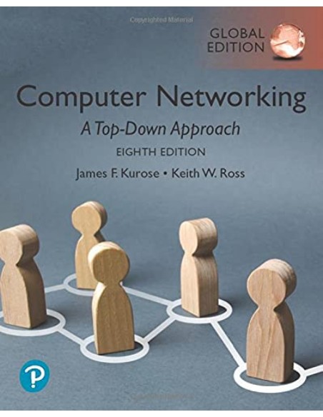 COMPUTER NETWORKING A TOP DOWN APPROACH GLOBAL EDITION