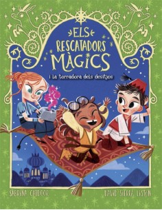 Els Rescatadors Magics 9 La torradora dels desitjos
