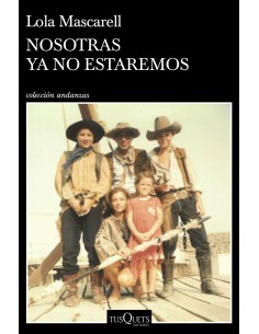 Nosotras ya no estaremos