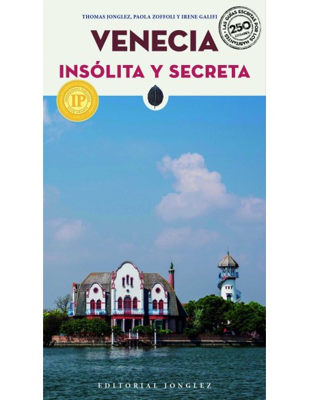 Venecia insolita y secreta