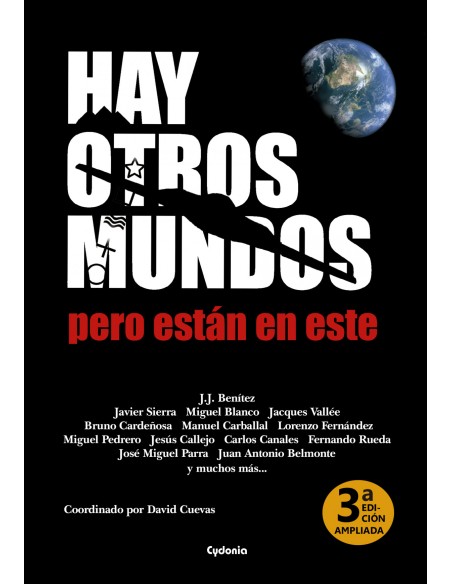 HAY OTROS MUNDOS PERO ESTAN EN ESTE