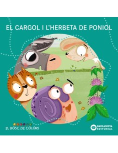 El cargol i l herbeta de poniol