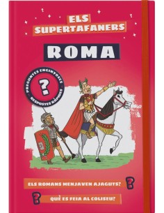 Els supertafaners Roma