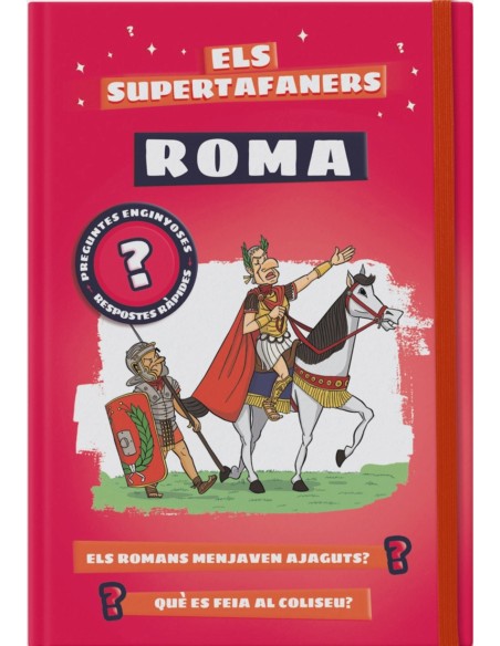 Els supertafaners Roma