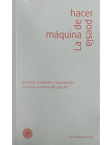 MAQUINA DE HACER POESIA LA