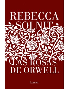 Las rosas de Orwell