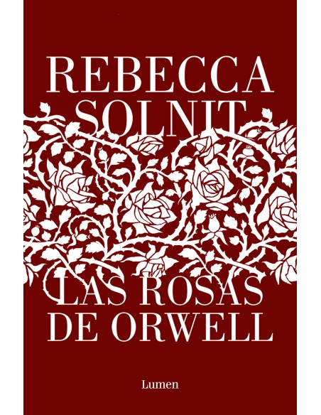 Las rosas de Orwell